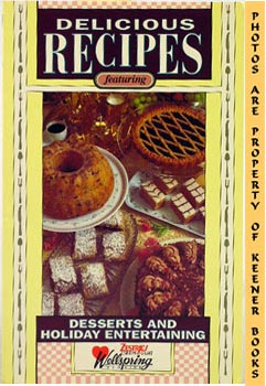 ZESTRIL WELLSPRING SERVICE - Delicious Recipes Featuring Dessert and Holiday Entertaining