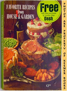 CONDE NAST KITCHENS - Favorite Recipes from House and Garden