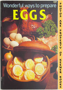 SHIRLEY, JO ANN - Wonderful Ways to Prepare Eggs: Wonderful Ways to Prepare Series