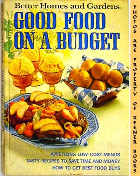MORTON, NANCY (EDITOR) / TROLLOPE, JOYCE (EDITOR) - Better Homes and Gardens Good Food on a Budget