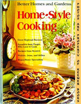 MORTON, NANCY (EDITOR) / TROLLOPE, JOYCE (EDITOR) - Better Homes and Gardens Home-Style Cooking