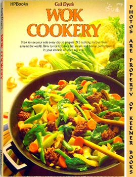 DYER, CEIL - Ceil Dyer's Wok Cookery : H.P. Book 75