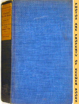 DE KOCK, CHARLES PAUL  (AUTHOR) / IVES, GEORGE BURNHAM (TRANSLATOR) - The Masterpieces of Charles Paul de Kock, Volume XV (15) - the Flower Girl of the Chateau D'Eau (Volume 1 of 2 Volumes) : Aquarelle Edition