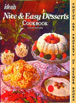 KANNENBERG, CYNDEE - Nice and Easy Desserts from Ideals