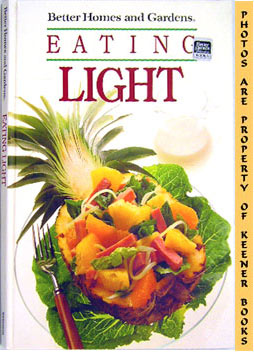 HENRY, LINDA (EDITOR) - Better Homes and Gardens Eating Light