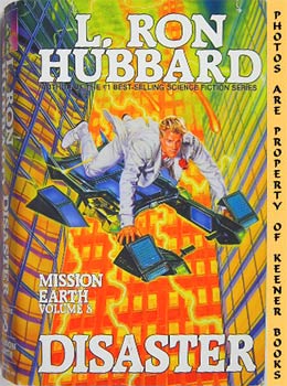 HUBBARD, L. RON - Disaster : Mission Earth, Volume Eight - 8-