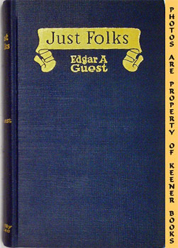 GUEST, EDGAR A. - Just Folks