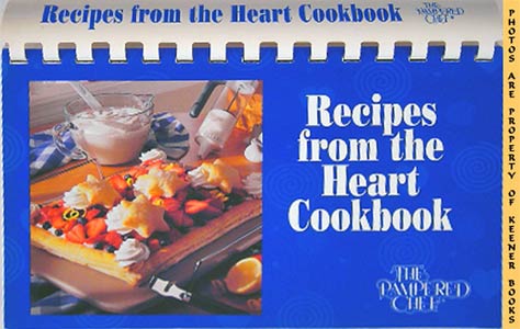 THE PAMPERED CHEF - Recipes from the Heart Cookbook