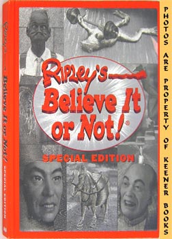 PACKARD, MARY / RIPLEY ENTERTAINMENT EDITORS - Ripley's Believe It or Not! Special Edition