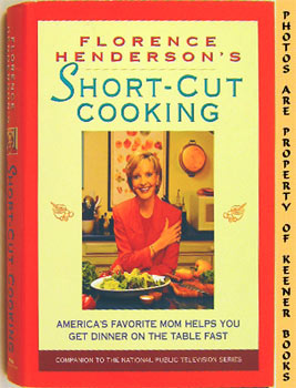 HENDERSON, FLORENCE - Florence Henderson's Short-Cut Cooking