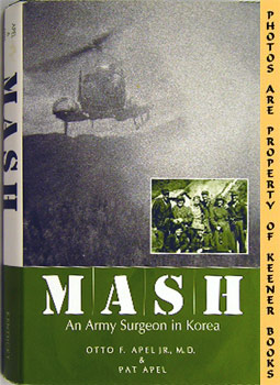 Image for MASH: An Army Surgeon In Korea