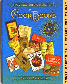 Image for Collector's Guide To Cookbooks : Identification & Values