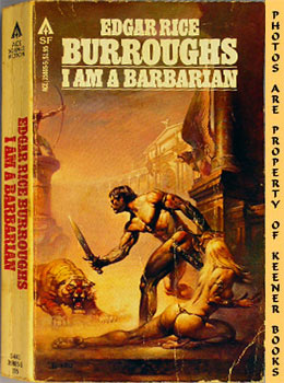 BURROUGHS, EDGAR RICE - I Am a Barbarian : Ace 35805-5
