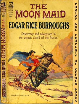 BURROUGHS, EDGAR RICE - The Moon Maid : Ace 53705 -- Ace Sf Classic G-745