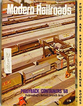 SHEDD, TOM (EDITOR) - Modern Railroads November 1968, Vol. 23, No. 11 : Piggyback / Containers '68
