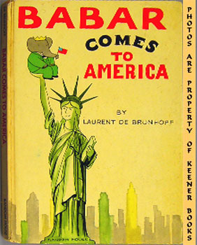 DE BRUNHOFF, LAURENT (AUTHOR) / CRAIG, M. JEAN (TRANSLATOR) - Babar Comes to America