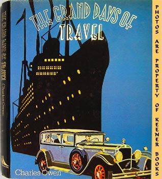 OWEN, CHARLES - The Grand Days of Travel