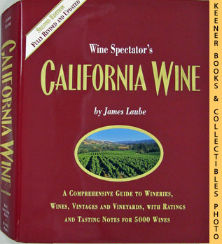 LAUBE, JAMES - Wine Spectator's California Wine