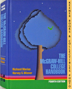 MARIUS, RICHARD / WIENER, HARVEY S. - The Mcgraw-Hill College Handbook : Fourth Edition