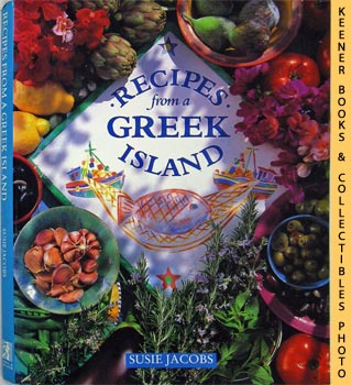 JACOBS, SUSIE - Recipes from a Greek Island