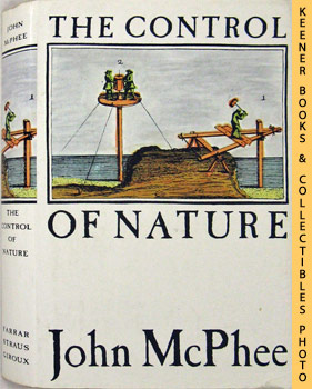 MCPHEE, JOHN - The Control of Nature