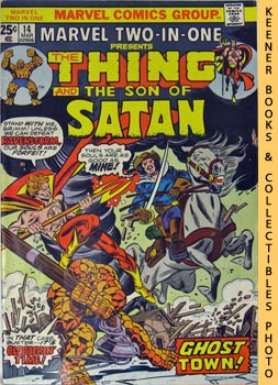 LEE, STAN / MANTLO, BILL - Marvel Two-in-One - the Thing and the Son of Satan: Vol. 1, No. 14, March, 1976