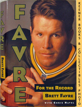 FAVRE, BRETT / HAVEL, CHRIS - Favre: For the Record