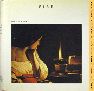 LYONS, JOHN W. - Fire: Scientific American Library Series