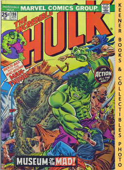 LEE, STAN / WEIN, LEN - The Incredible Hulk: Museum of the Mad! - Vol. 1 No. 198, April 1976