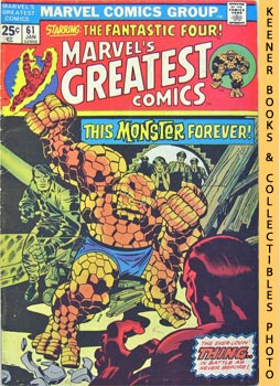 LEE, STAN / KIRBY, JACK - Marvel's Greatest Comics Starring the Fantastic Four: A Monster Forever? - Vol. 1 No. 61, January 1976