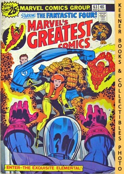 LEE, STAN / KIRBY, JACK - Marvel's Greatest Comics Starring the Fantastic Four: Enter - - the Exquisite Elemental! - Vol. 1 No. 63, May 1976