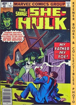 LEE, STAN / KRAFT, DAVID ANTHONY - The Savage She-Hulk: The She-Hulk Strikes Back! - Vol. 1 No. 4, May 1980