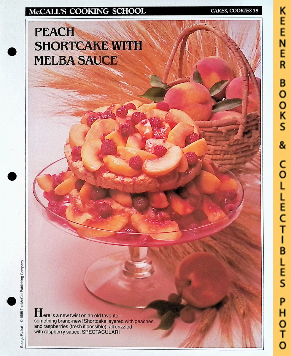 LANGAN, MARIANNE / WING, LUCY (EDITORS) - Mccall's Cooking School Recipe Card: Cakes, Cookies 38 - Peach-Melba Shortcake : Replacement Mccall's Recipage or Recipe Card for 3-Ring Binders : Mccall's Cooking School Cookbook Series
