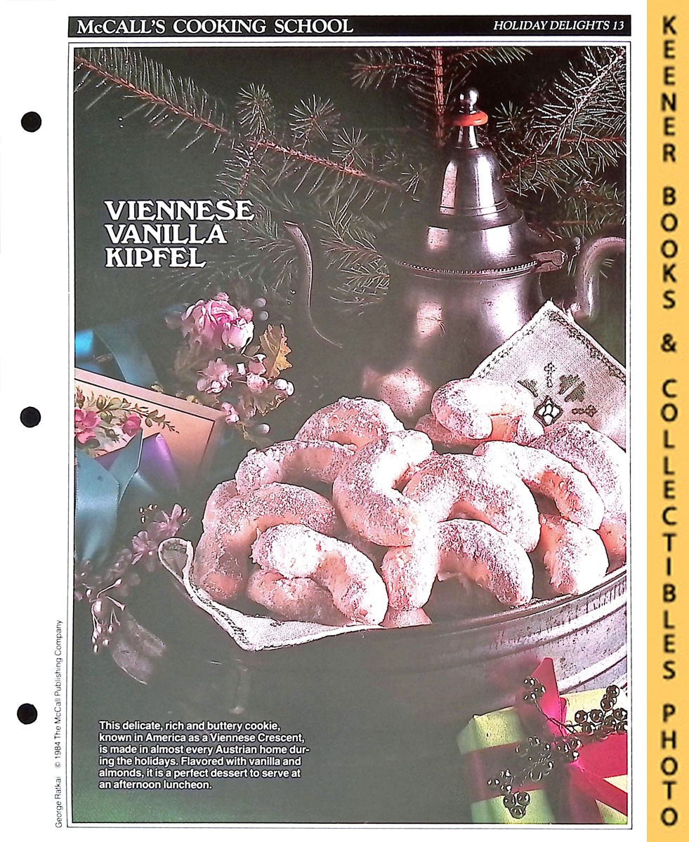LANGAN, MARIANNE / WING, LUCY (EDITORS) - Mccall's Cooking School Recipe Card: Holiday Delights 13 - Viennese Crescents : Replacement Mccall's Recipage or Recipe Card for 3-Ring Binders : Mccall's Cooking School Cookbook Series