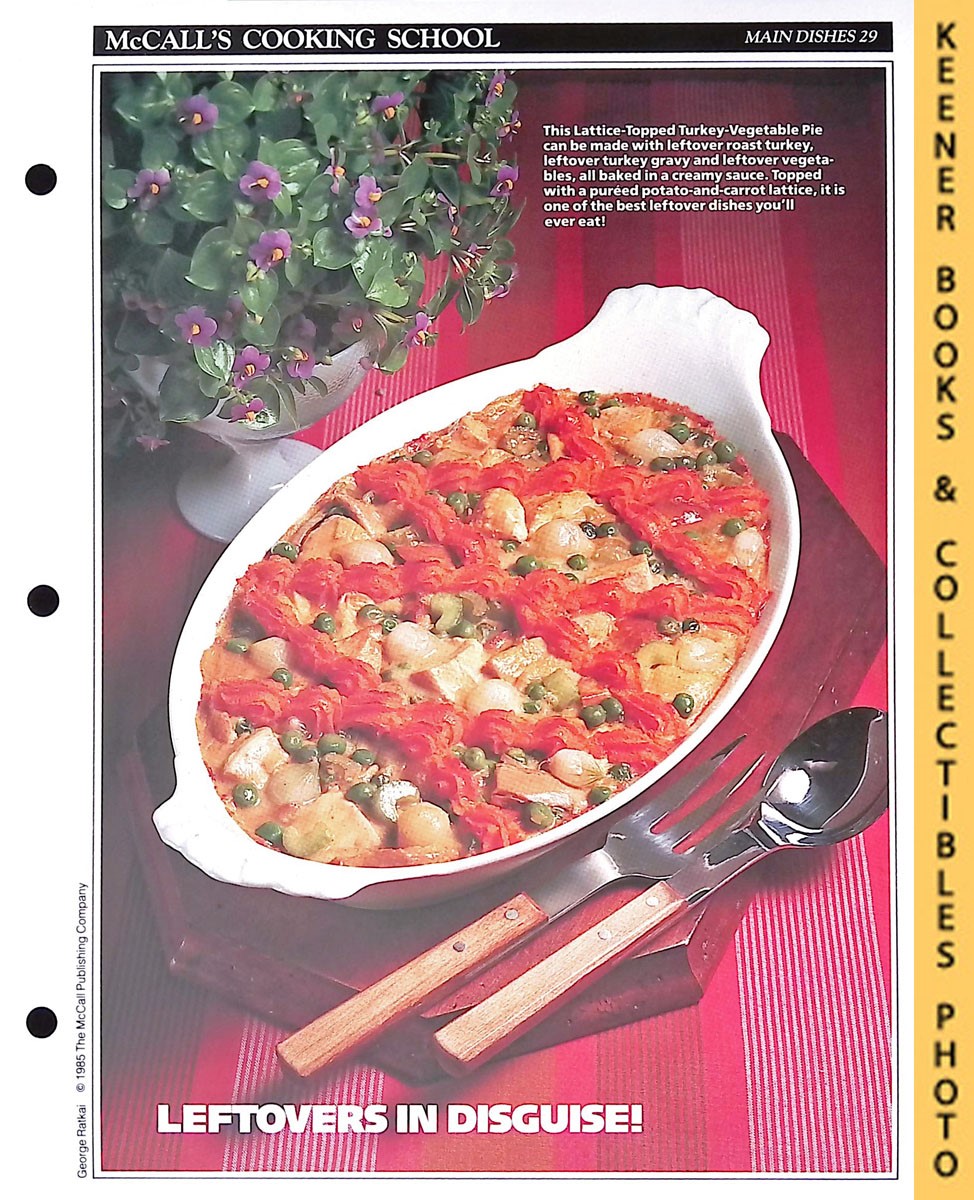 LANGAN, MARIANNE / WING, LUCY (EDITORS) - Mccall's Cooking School Recipe Card: Main Dishes 29 - Lattice-Topped Turkey-Vegetable Pie : Replacement Mccall's Recipage or Recipe Card for 3-Ring Binders : Mccall's Cooking School Cookbook Series
