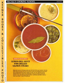 LANGAN, MARIANNE / WING, LUCY (EDITORS) - Mccall's Cooking School Recipe Card: Sauces 8 - Lemon-Dill Sauce for Grilled Salmon Steaks : Replacement Mccall's Recipage or Recipe Card for 3-Ring Binders : Mccall's Cooking School Cookbook Series