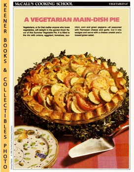 LANGAN, MARIANNE / WING, LUCY (EDITORS) - Mccall's Cooking School Recipe Card: Vegetables 47 - Summer Vegetable Pie : Replacement Mccall's Recipage or Recipe Card for 3-Ring Binders : Mccall's Cooking School Cookbook Series