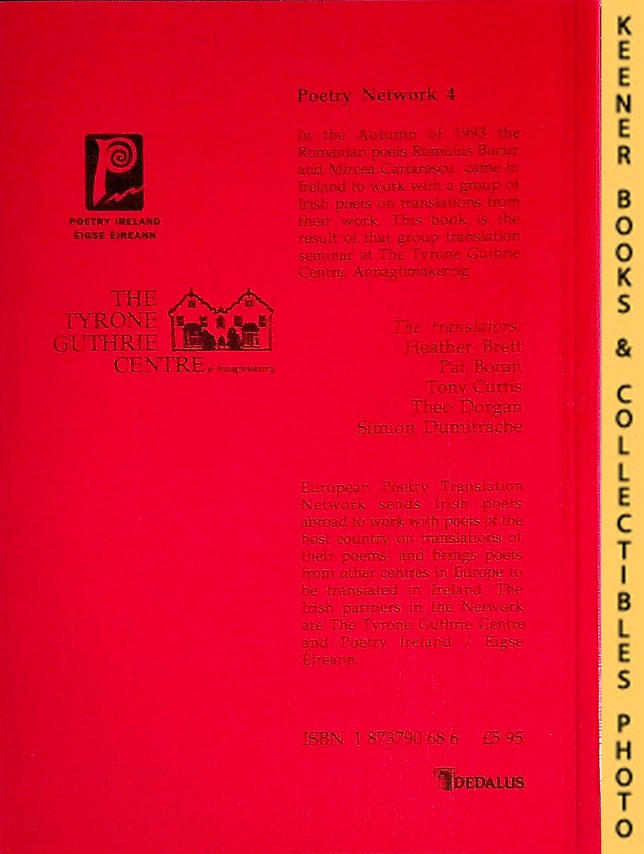 BUCUR, ROMULUS (AUTHOR) / CARTARESCU, MIRCEA (AUTHOR) / BRETT, HEATHER (TRANSLATOR) / BORAN, PAT (TRANSLATOR) / CURITS, TONY (TRANSLATOR) / DORGAN, THEO (TRANSLATOR) / DUMITRACHE, SIMION (TRANSLATOR) - Poetry at Annaghmakerrig - Poetry Network 4 - Translations from the Romanian of Romulus Bucur & Mircea Cartarescu