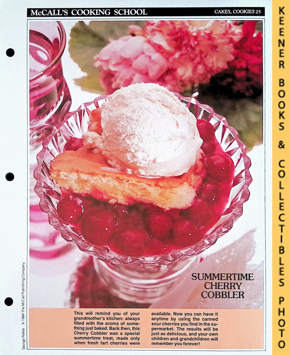 LANGAN, MARIANNE / WING, LUCY (EDITORS) - Mccall's Cooking School Recipe Card: Cakes, Cookies 25 - Cherry Cobbler a la Mode : Replacement Mccall's Recipage or Recipe Card for 3-Ring Binders : Mccall's Cooking School Cookbook Series