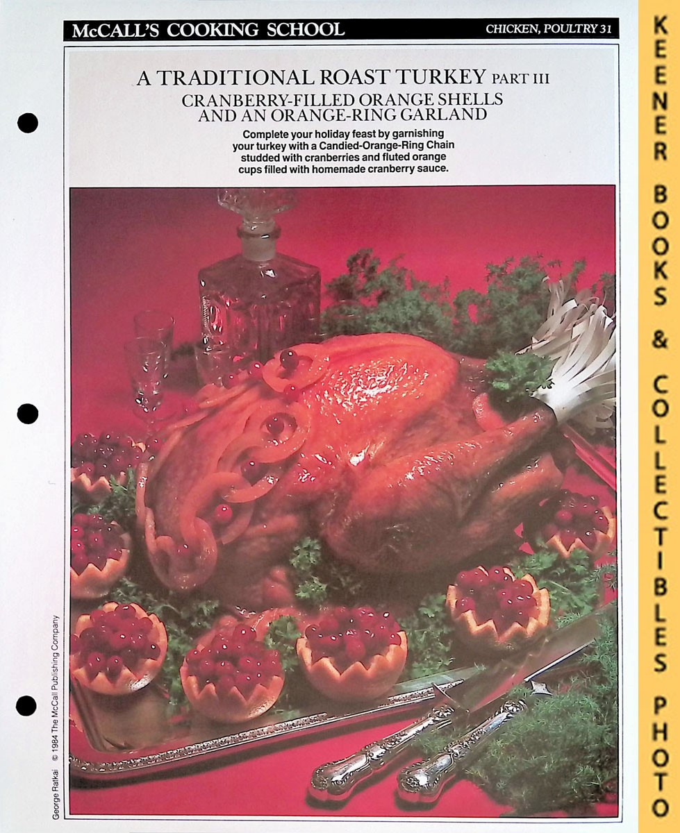 LANGAN, MARIANNE / WING, LUCY (EDITORS) - Mccall's Cooking School Recipe Card: Chicken, Poultry 31 - Fresh-Cranberry-Sauce in Orange Shells & Candied-Orange-Ring Chain : Replacement Mccall's Recipage or Recipe Card for 3-Ring Binders : Mccall's Cooking School Cookbook Series