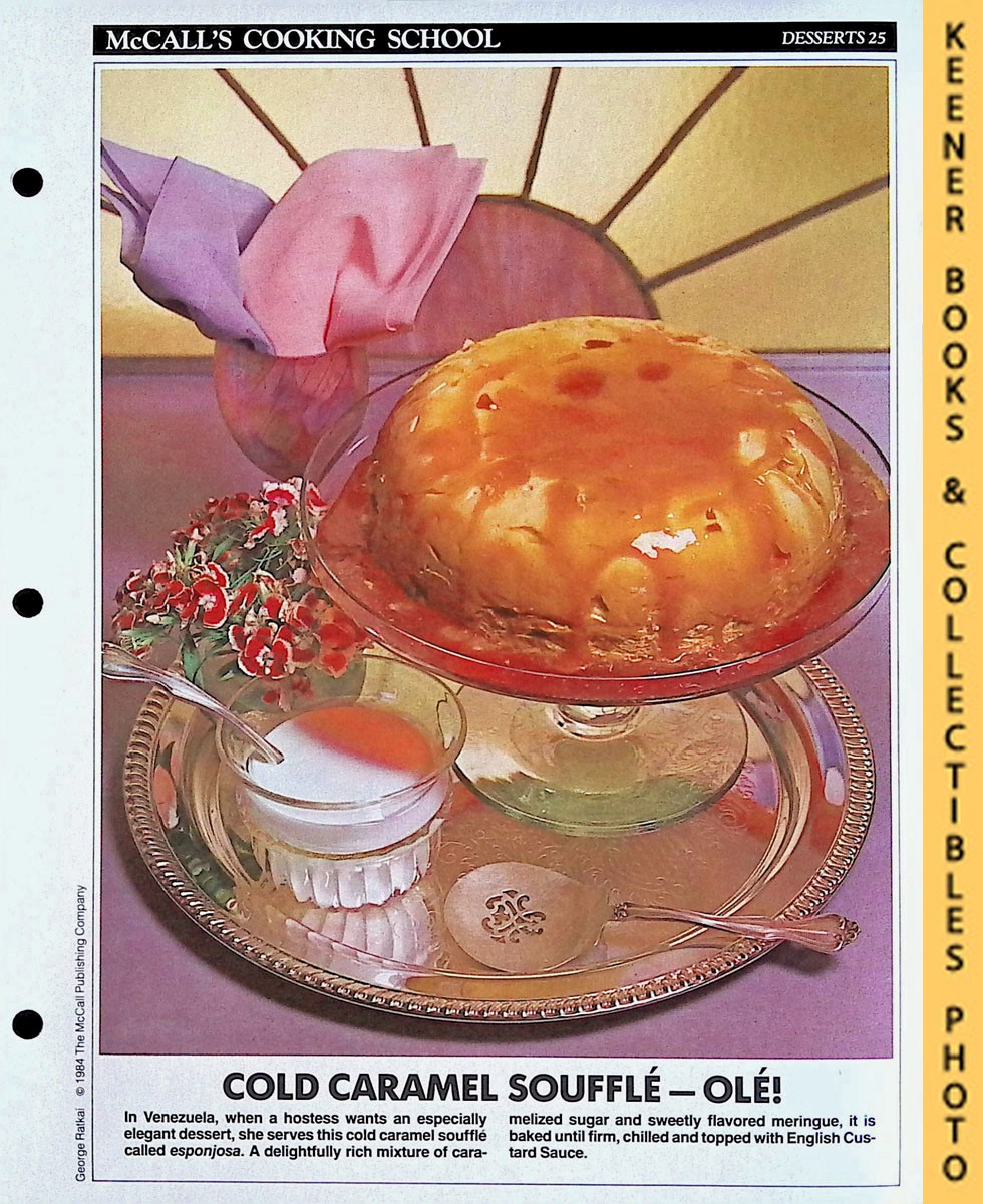LANGAN, MARIANNE / WING, LUCY (EDITORS) - Mccall's Cooking School Recipe Card: Desserts 25 - Esponjosa - Cold Caramel Souffle : Replacement Mccall's Recipage or Recipe Card for 3-Ring Binders : Mccall's Cooking School Cookbook Series
