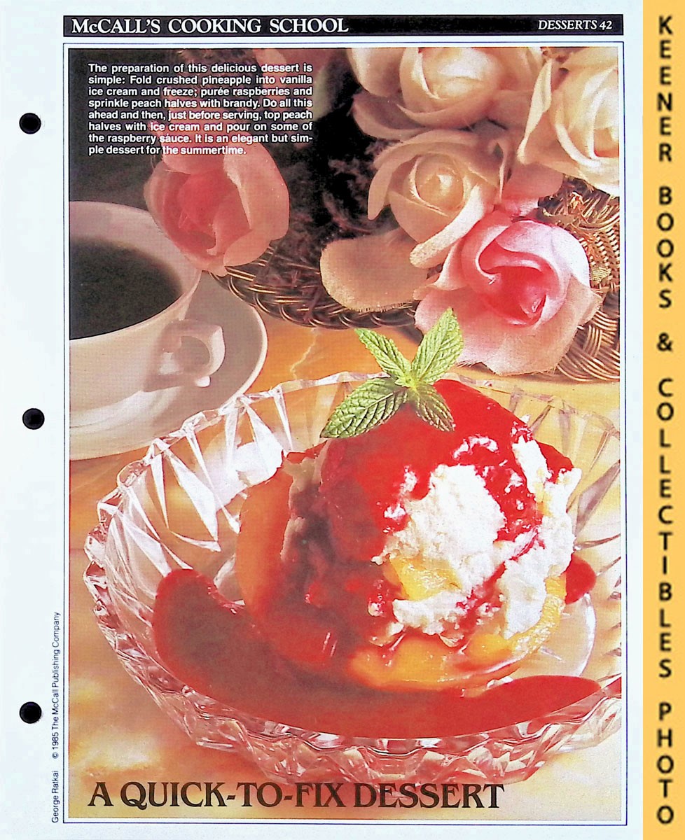 LANGAN, MARIANNE / WING, LUCY (EDITORS) - Mccall's Cooking School Recipe Card: Desserts 42 - Pineapple-Peach Melba : Replacement Mccall's Recipage or Recipe Card for 3-Ring Binders : Mccall's Cooking School Cookbook Series