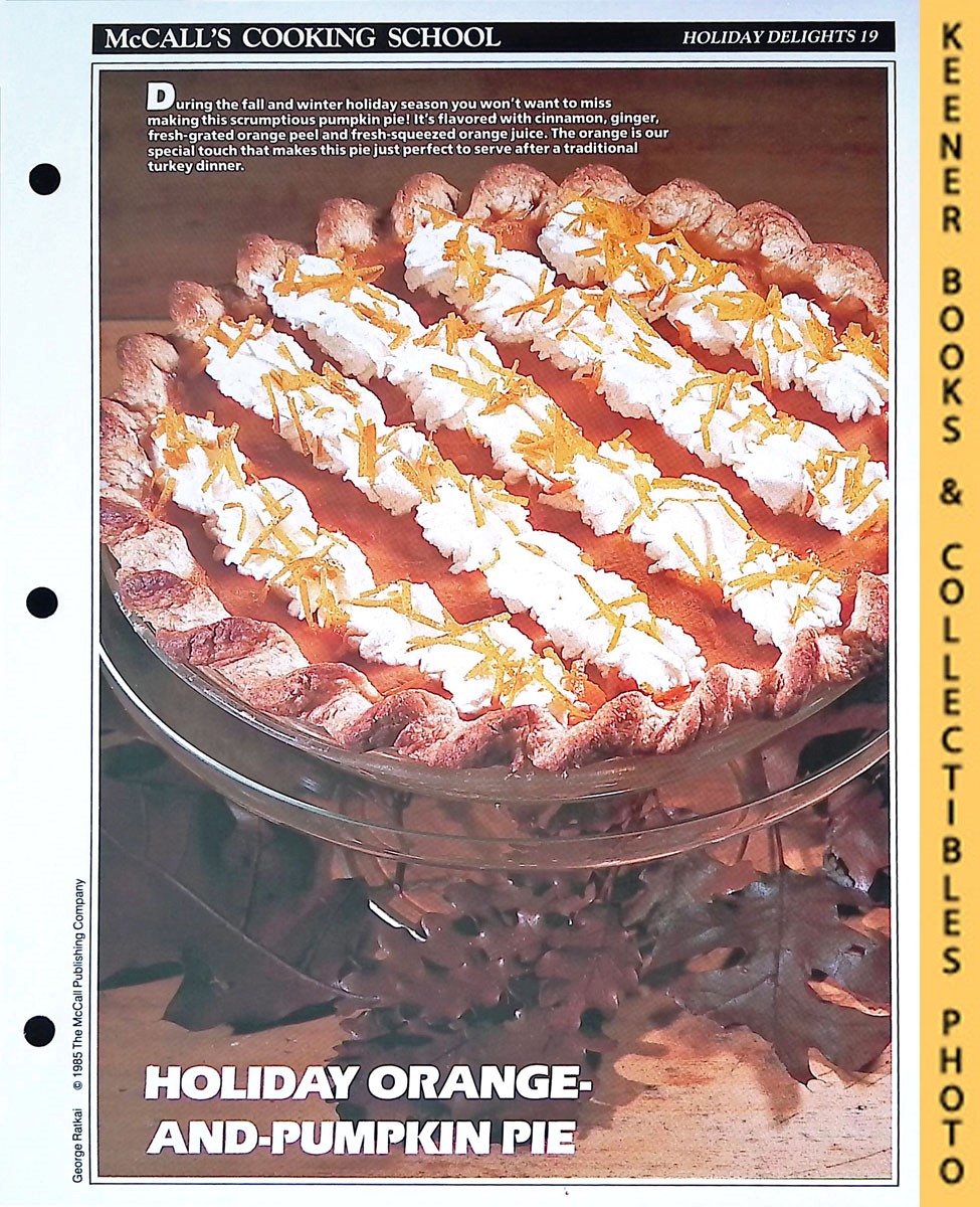 LANGAN, MARIANNE / WING, LUCY (EDITORS) - Mccall's Cooking School Recipe Card: Holiday Delights 19 - Orange Pumpkin Pie : Replacement Mccall's Recipage or Recipe Card for 3-Ring Binders : Mccall's Cooking School Cookbook Series