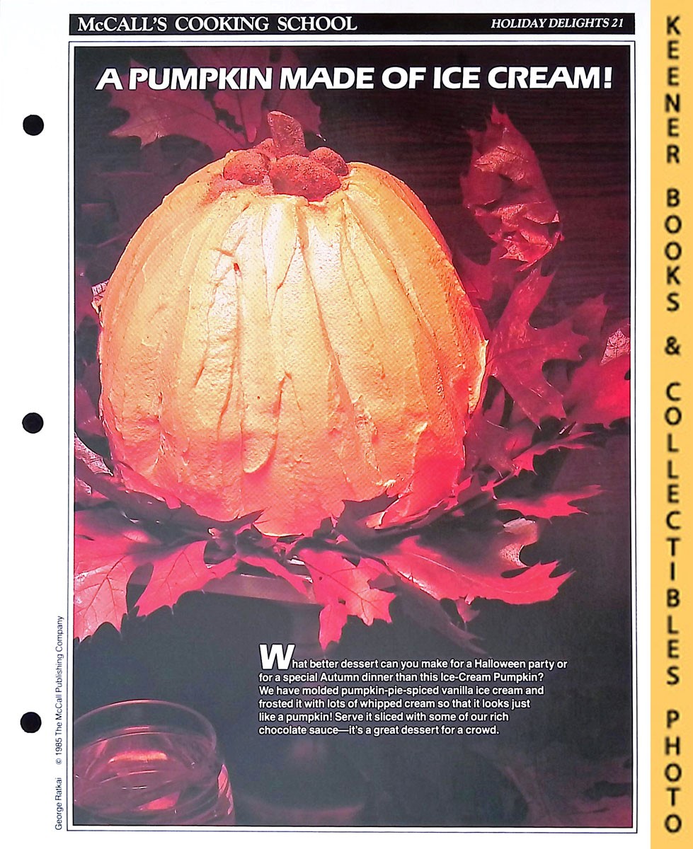 LANGAN, MARIANNE / WING, LUCY (EDITORS) - Mccall's Cooking School Recipe Card: Holiday Delights 21 - Ice-Cream Pumpkin : Replacement Mccall's Recipage or Recipe Card for 3-Ring Binders : Mccall's Cooking School Cookbook Series