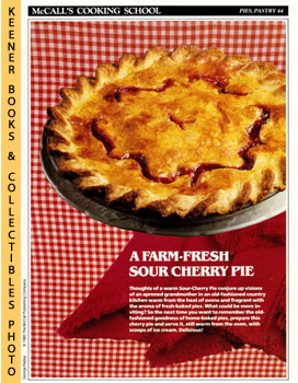 LANGAN, MARIANNE / WING, LUCY (EDITORS) - Mccall's Cooking School Recipe Card: Pies, Pastry 44 - Sour-Cherry Pie : Replacement Mccall's Recipage or Recipe Card for 3-Ring Binders : Mccall's Cooking School Cookbook Series