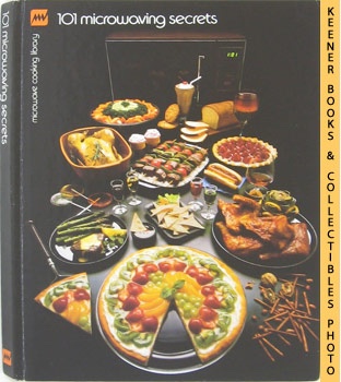 METHVEN, BARBARA - 101 Microwaving Secrets: Microwave Cooking Library Series