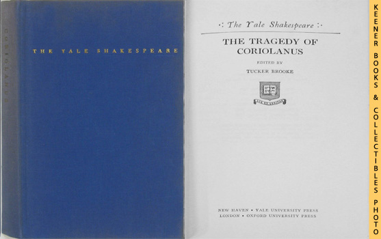 Image for The Tragedy Of Coriolanus: The Yale Shakespeare Series