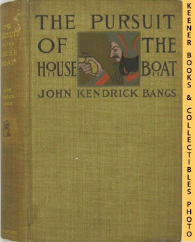 Image for The Pursuit Of The House Boat Being Some Further Account Of The Divers Doings Of The Associated Shades, Under The Leadership Of Sherlock Holmes, Esq.