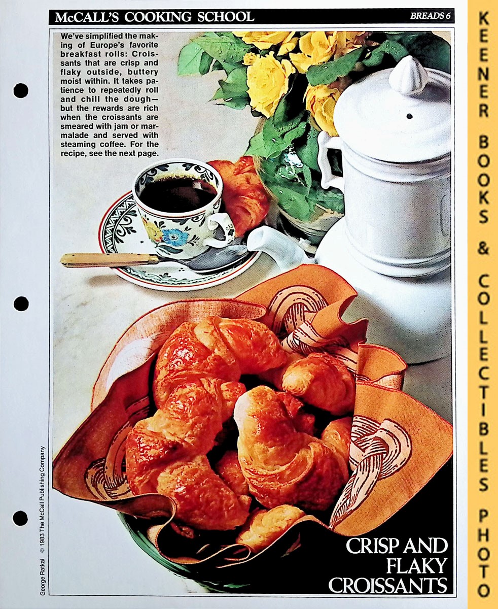 LANGAN, MARIANNE / WING, LUCY (EDITORS) - Mccall's Cooking School Recipe Card: Breads 6 - Croissants : Replacement Mccall's Recipage or Recipe Card for 3-Ring Binders : Mccall's Cooking School Cookbook Series