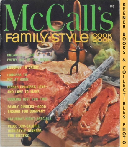 MCCALL'S FOOD EDITORS - Mccall's Family-Style Cookbook, M8: Mccall's Cookbook Collection Series